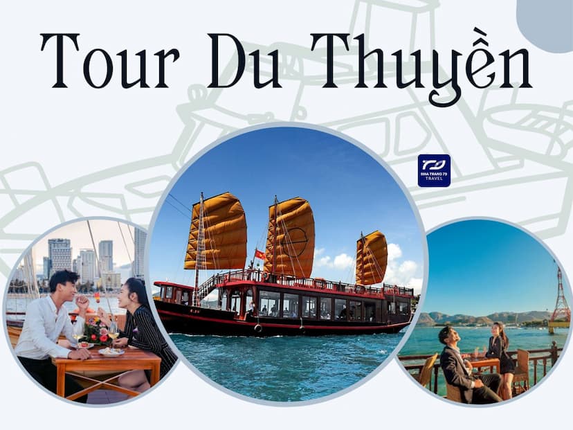 Tour Du Thuyền Nha Trang